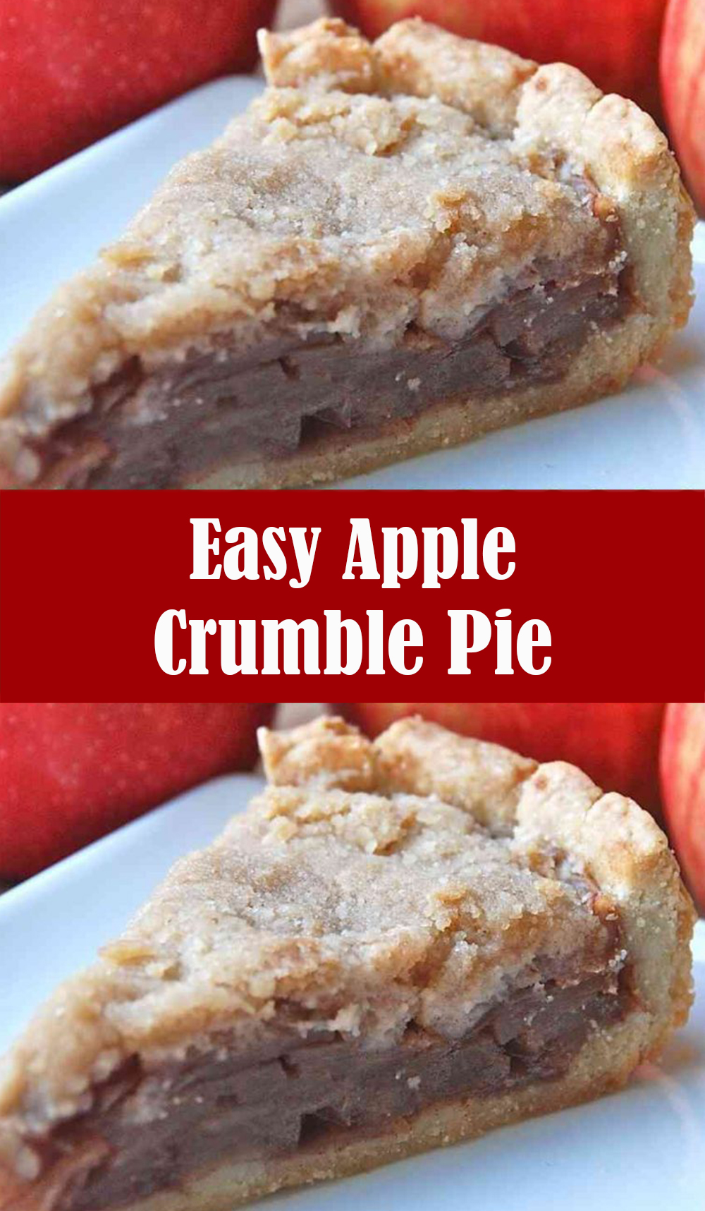 Easy and Delicious Apple Crumble Pie