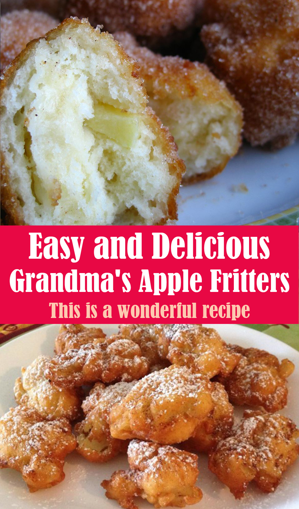 Easy and Delicious Grandma's Apple Fritters